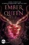 [Ash Princess Trilogy 03] • Ember Queen